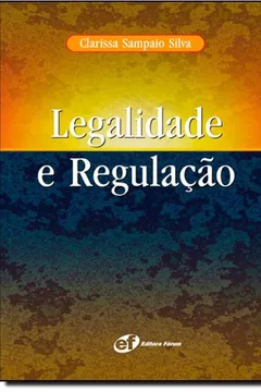 Capa do livro Legalidade e Regulação