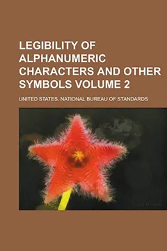 Livro Legibility of Alphanumeric Characters and Other Symbols Volume 2 - Resumo, Resenha, PDF, etc.
