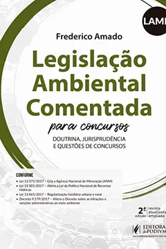 Livro Legislação Ambiental Comentada Para Concursos: Doutrina, Jurisprudência e Questões de Concursos - LAMB - Resumo, Resenha, PDF, etc.