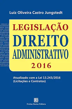 Capa do livro Legislação Direito Administrativo 2016