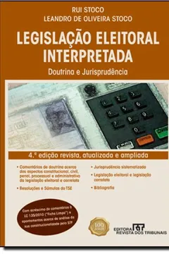 Livro Legislação Eleitoral Interpretada. Doutrina E Jurisprudência - Resumo, Resenha, PDF, etc.