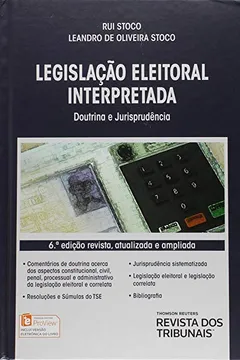 Livro Legislação Eleitoral Interpretada - Resumo, Resenha, PDF, etc.