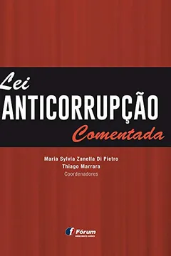 Livro Lei Anticorrupção Comentada - Resumo, Resenha, PDF, etc.