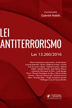 Livro Lei antiterrorismo: Lei 13.260/2016 - Resumo, Resenha, PDF, etc.