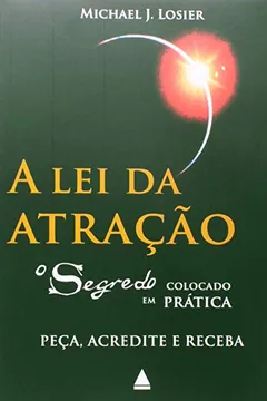 Livro Lei Da Atração - Resumo, Resenha, PDF, etc.