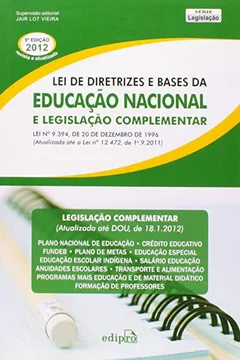 Livro Lei De Diretrizes E Bases Da Educacão Nacional E Legislacão Complementar - Resumo, Resenha, PDF, etc.