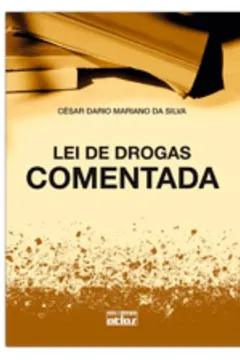 Livro Lei de Drogas Comentada - Resumo, Resenha, PDF, etc.
