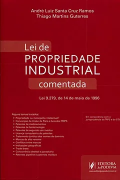 Livro Lei de Propriedade Industrial Comentada - Resumo, Resenha, PDF, etc.