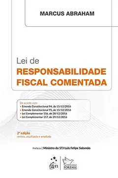 Livro Lei de Responsabilidade Fiscal Comentada - Resumo, Resenha, PDF, etc.