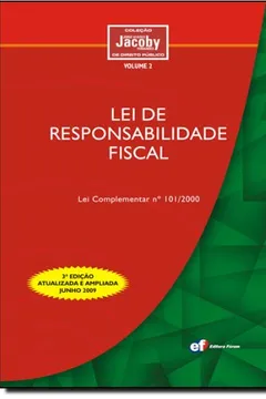 Livro Lei De Responsabilidade Fiscal. Lei Complementar N°101/2000 - Resumo, Resenha, PDF, etc.