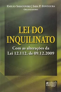 Livro Lei do Inquilinato. Com as Alterações da Lei 12.112, de 09.12.2009 - Resumo, Resenha, PDF, etc.