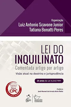 Capa do livro Lei do Inquilinato Comentada Artigo por Artigo. 25 Anos da Lei 8.245/1991