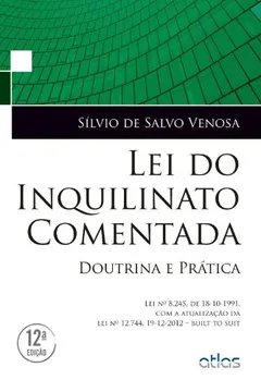 Livro Lei Do Inquilinato Comentada - Doutrina E Pratica - Resumo, Resenha, PDF, etc.
