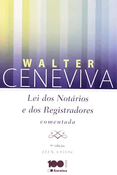 Livro Lei dos Notários e dos Registradores Comentada - Resumo, Resenha, PDF, etc.