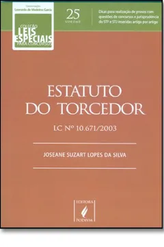 Livro Leis Especiais Para Concursos. Estatuto Do Torcedor - Volume 25 - Resumo, Resenha, PDF, etc.