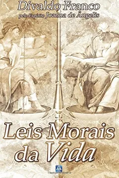 Livro Leis Morais da Vida - Resumo, Resenha, PDF, etc.