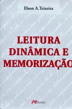 Livro Leitura Dinâmica e Memorização - Resumo, Resenha, PDF, etc.