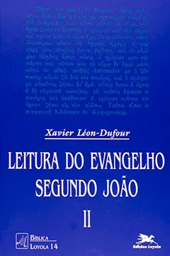 Livro Leitura Do Evangelho Segundo João. II - Resumo, Resenha, PDF, etc.