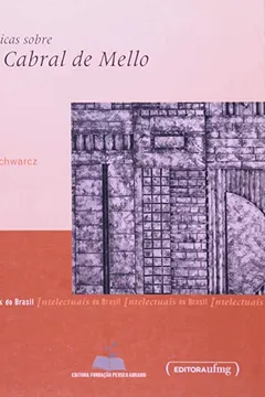 Livro Leituras Críticas Sobre Evaldo Cabral de Mello - Resumo, Resenha, PDF, etc.