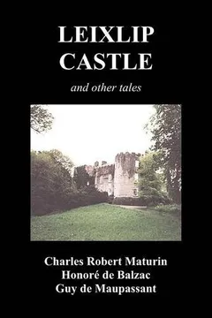 Livro Leixlip Castle, Melmoth the Wanderer, the Mysterious Mansion, the Flayed Hand, the Ruins of the Abbey of Fitz-Martin and the Mysterious Spaniard - Resumo, Resenha, PDF, etc.