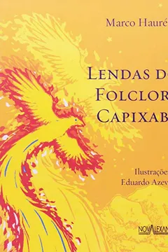 Livro Lendas Do Folclore Capixaba - Resumo, Resenha, PDF, etc.