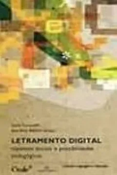 Livro Letramento Digital. Aspectos Sociais e Possibilidades Pedagógicas - Resumo, Resenha, PDF, etc.