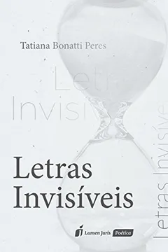 Livro Letras Invisíveis. 2016 - Resumo, Resenha, PDF, etc.