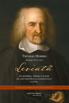 Livro Leviatã. Ou Matéria, Forma e Poder de Uma República Eclesiástica e Civil - Resumo, Resenha, PDF, etc.