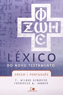 Livro Léxico Do Novo Testamento Grego - Resumo, Resenha, PDF, etc.