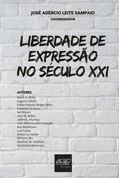 Livro Liberdade de Expressão no Século XXI - Resumo, Resenha, PDF, etc.