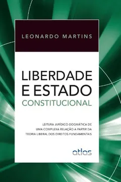 Livro Liberdade e Estado Constitucional - Resumo, Resenha, PDF, etc.