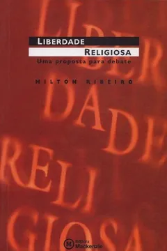Livro Liberdade Religiosa. Uma Proposta Para Debate - Resumo, Resenha, PDF, etc.