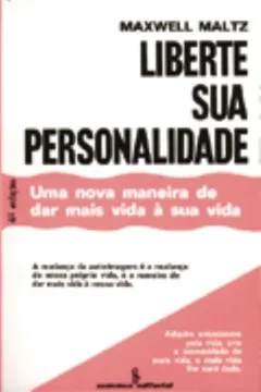 Livro Liberte Sua Personalidade - Resumo, Resenha, PDF, etc.