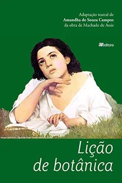 Livro Lição de Botânica - Resumo, Resenha, PDF, etc.