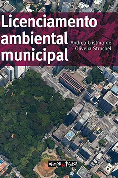 Livro Licenciamento Ambiental Municipal - Resumo, Resenha, PDF, etc.