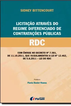 Livro Licitação Através Do Regime Diferenciado De Contratações Públicas - Resumo, Resenha, PDF, etc.