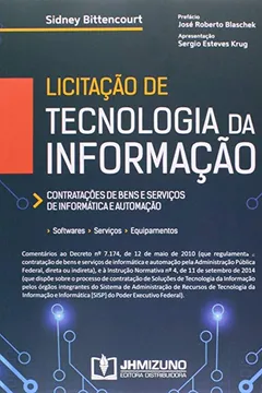 Livro Licitação de Tecnologia da Informação. Contratações de Bens e Serviços de Informática e Automação - Resumo, Resenha, PDF, etc.