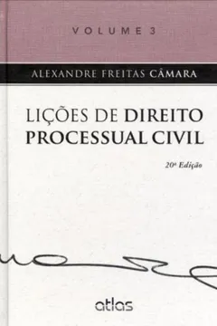 Livro Lições De Direito Processual Civil - Volume III - Resumo, Resenha, PDF, etc.