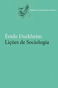 Livro Lições de Sociologia - Resumo, Resenha, PDF, etc.