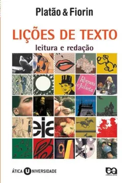 Livro Lições de Texto. Leitura e Redação - Resumo, Resenha, PDF, etc.