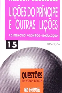 Livro Lições Do Príncipe E Outras Lições - Resumo, Resenha, PDF, etc.