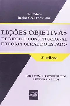 Livro Lições Objetivas De Direito Constitucional E Teoria Geral Do Estado - Resumo, Resenha, PDF, etc.