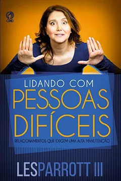 Capa do livro Lidando com Pessoas Difíceis