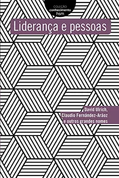 Livro Liderança e Pessoas - Resumo, Resenha, PDF, etc.