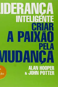 Livro Liderança Inteligente - Resumo, Resenha, PDF, etc.