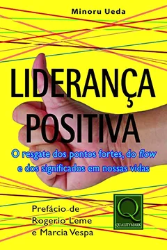 Livro Liderança Positiva - Resumo, Resenha, PDF, etc.