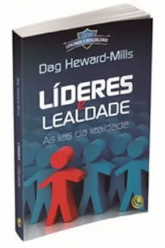 Livro Lideres E Lealdade - Resumo, Resenha, PDF, etc.
