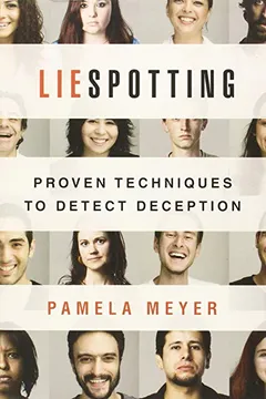 Livro Liespotting: Proven Techniques to Detect Deception - Resumo, Resenha, PDF, etc.