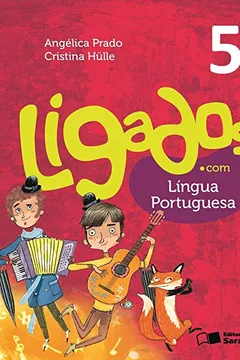 Capa do livro Ligados.com. Língua Portuguesa 5º Ano