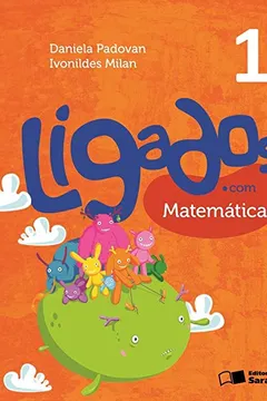 Livro Ligados.com. Matemática 1º Ano - Resumo, Resenha, PDF, etc.